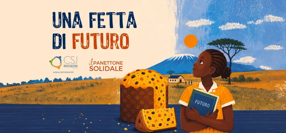 Il banner Una fetta di futuro per la pagina web: il titolo, i marchi CSJ Missioni e Il panettone solidale e l’illustrazione con il panettone e la ragazza davanti al Kilimangiaro