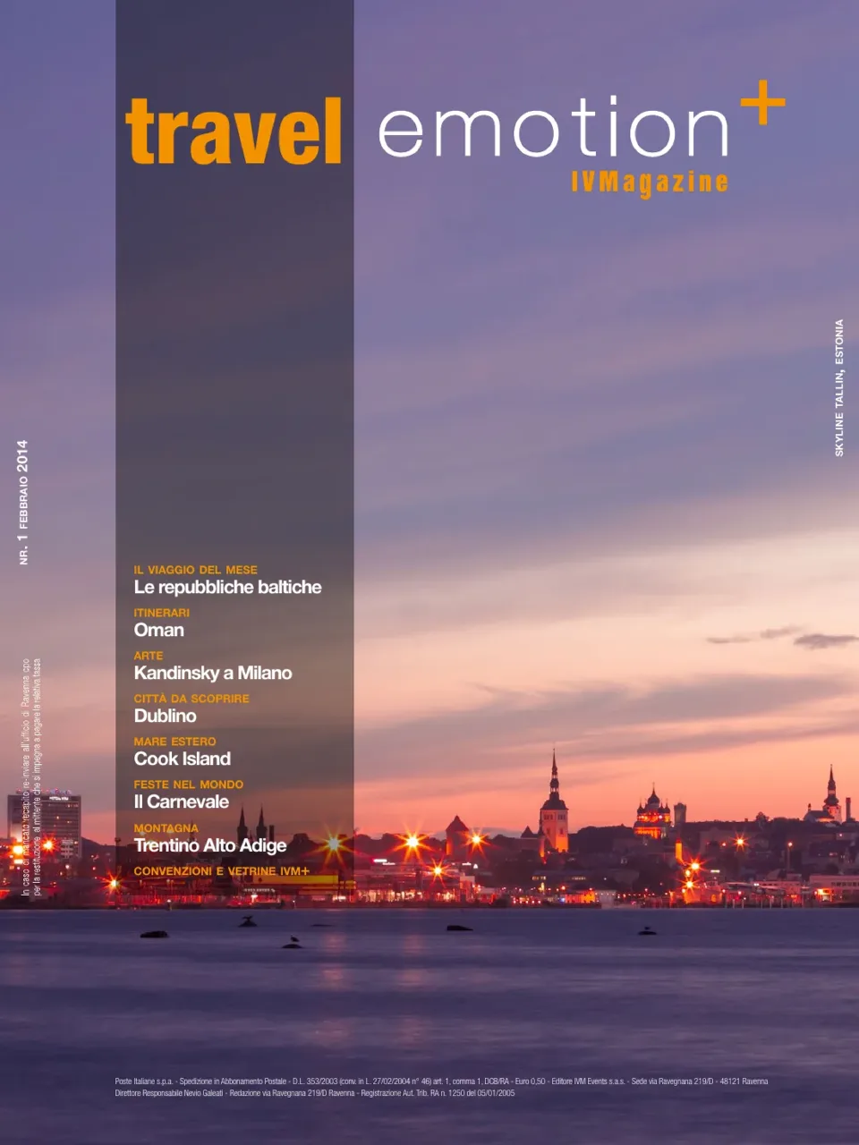 Copertina di Travel Emotion+, numero 1 di febbraio 2014: lo skyline di Tallinn al tramonto, con la testata e i titoli del numero sulla fascia scura