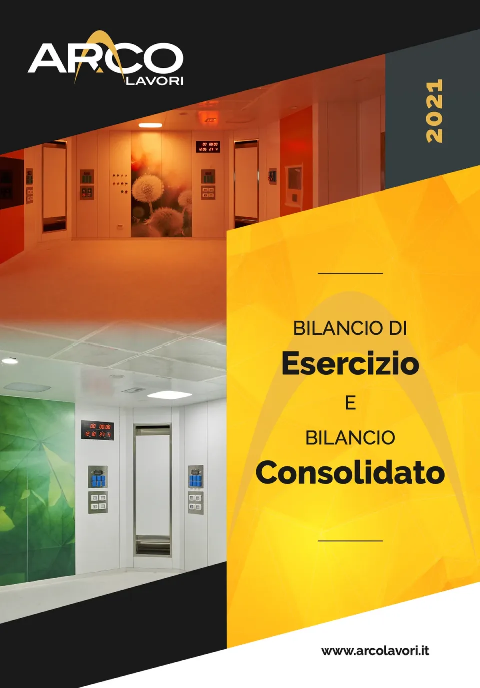 Copertina del bilancio di esercizio e consolidato 2021: interni di una struttura sanitaria e un pannello giallo con l’arco del marchio